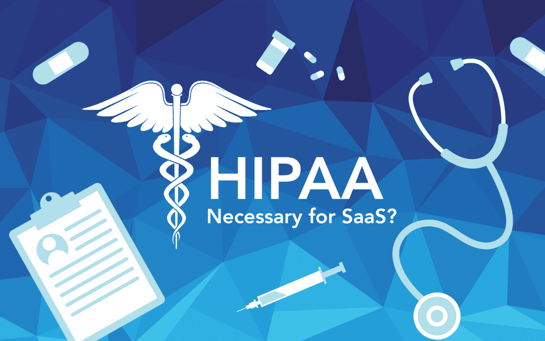 HIPAA SaaS compliance