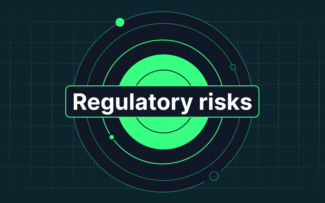 Regulatory risks